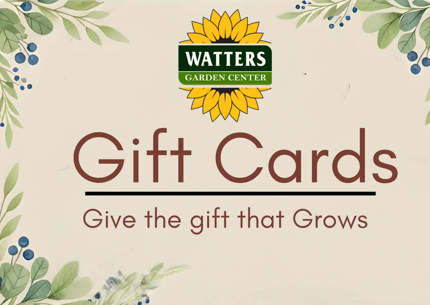 Watters Garden Center Gift Card