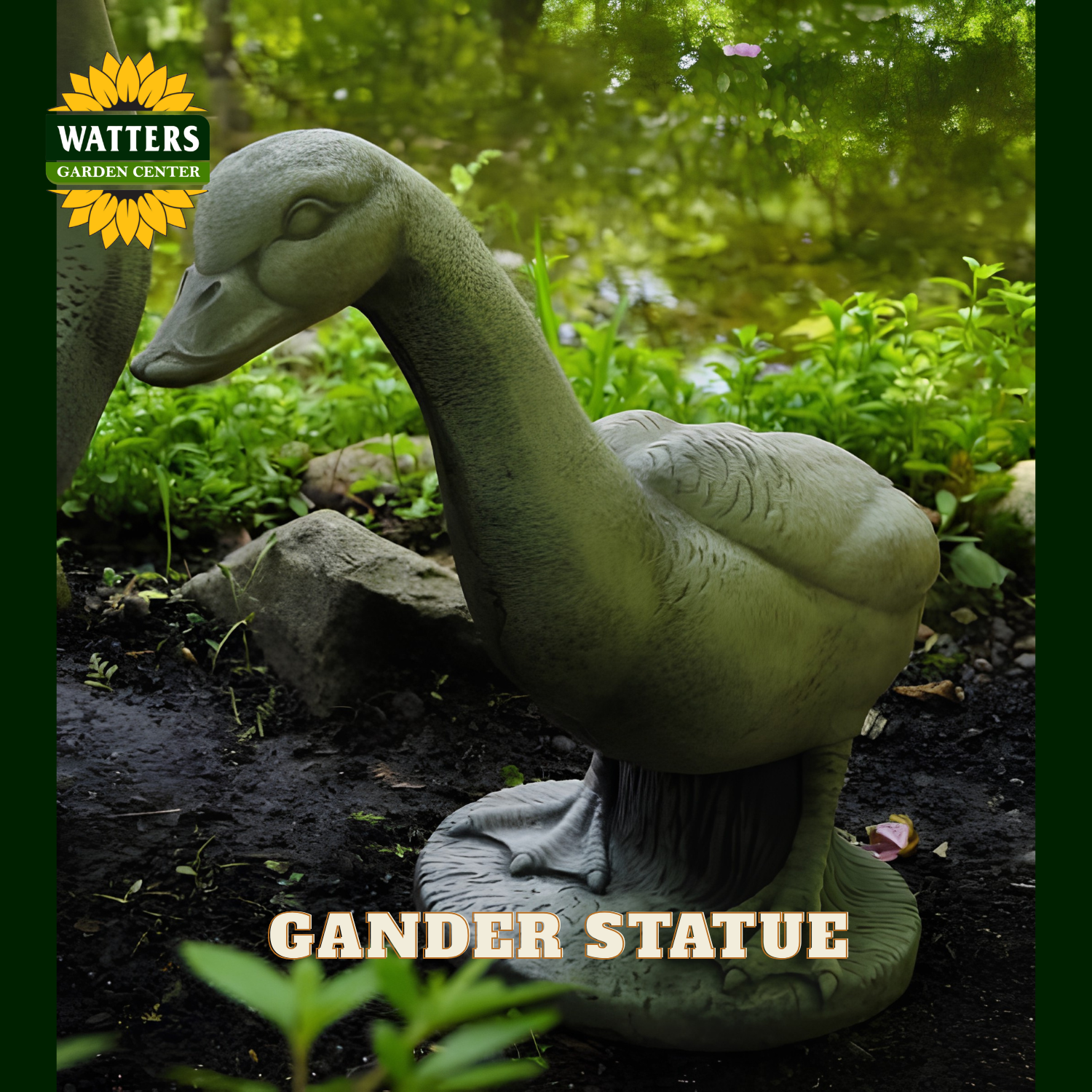 A green stone-look goose garden statue standing on dark soil with green plants and trees in the background. A Watters Garden Center logo appears in the top left, and the words 'GANDER STATUE' are printed at the bottom.