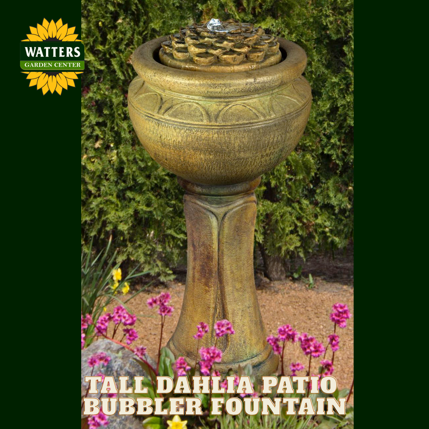 TALL DAHLIA PATIO BUBBLER FOUNTAIN