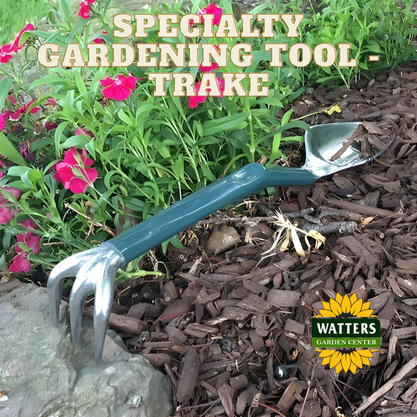 Specialty Garden Tool - Trake