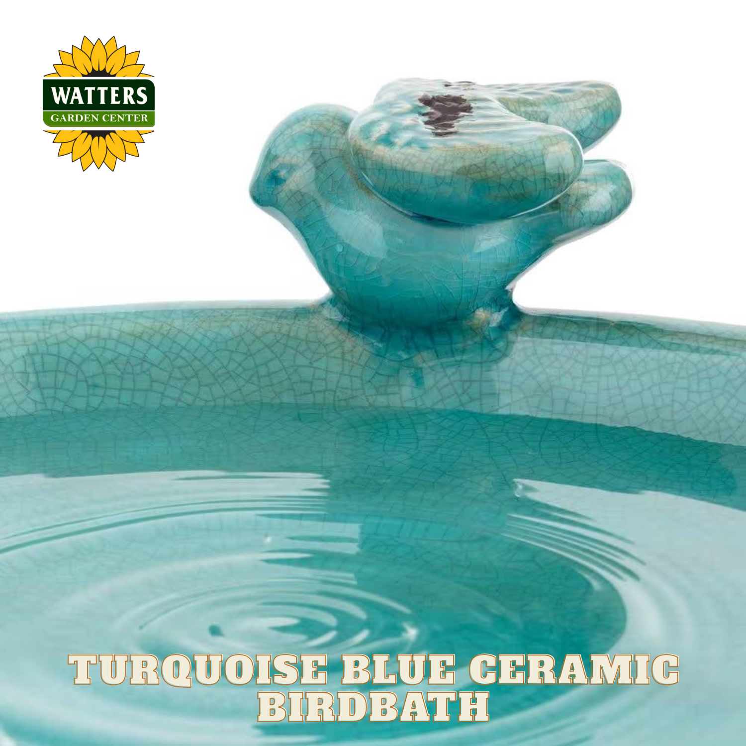 Turquoise blue ceramic birdbath with a bird sculpture on top, featuring Watters Garden Center logo.