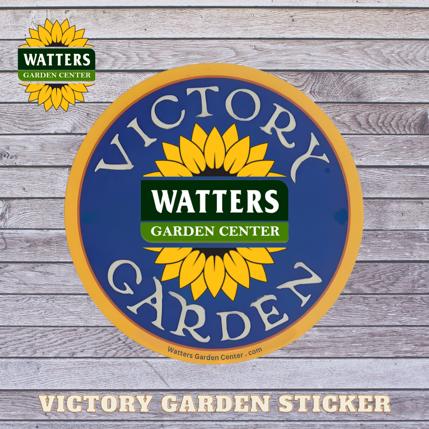 Watters Garden Center Victory Garden sticker on a wooden background