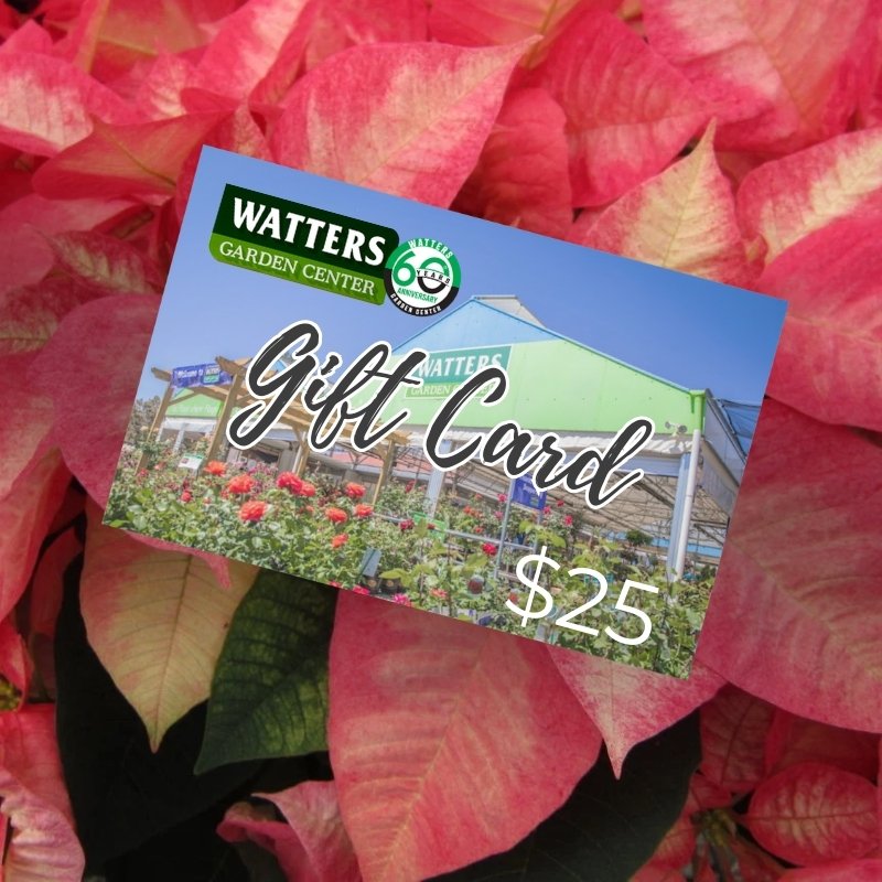 Watters Garden Center Gift Card