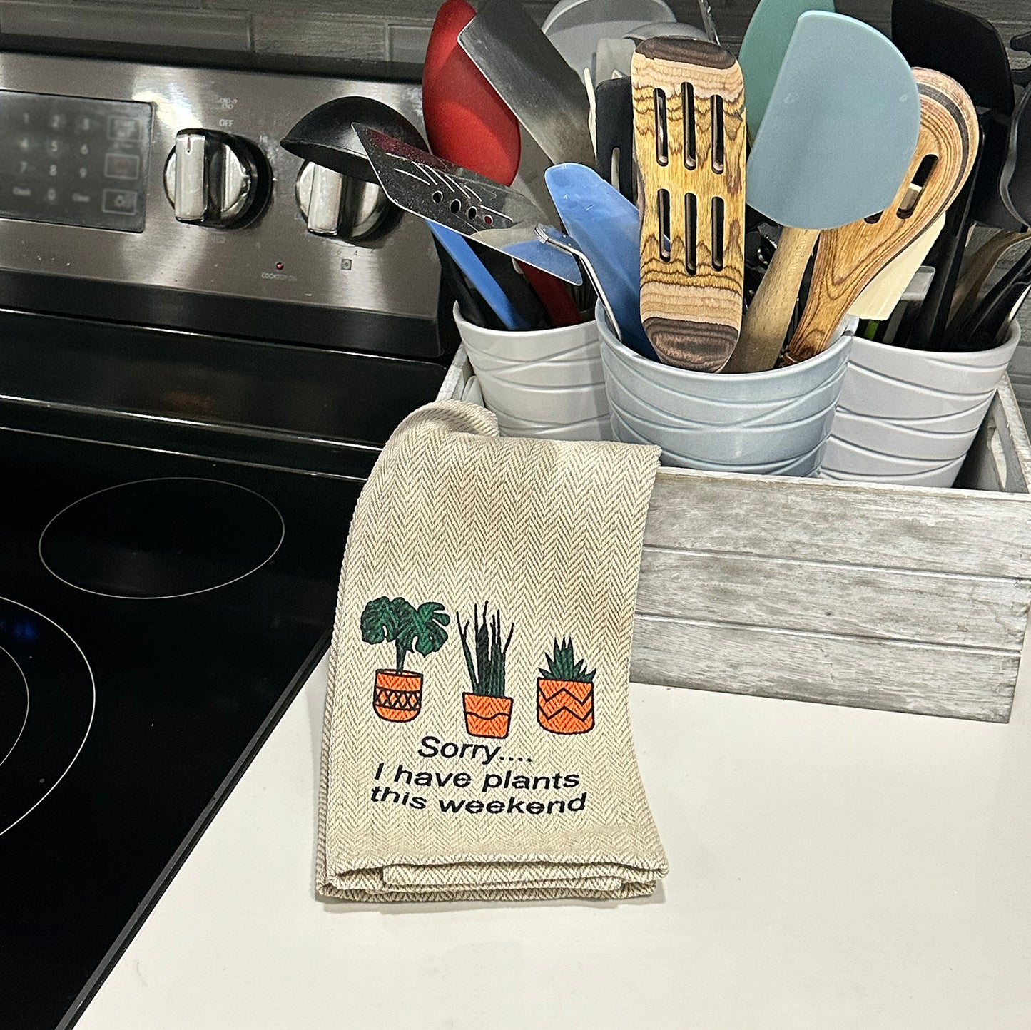 Tea Towel - Sorry I have Plants this Weekend