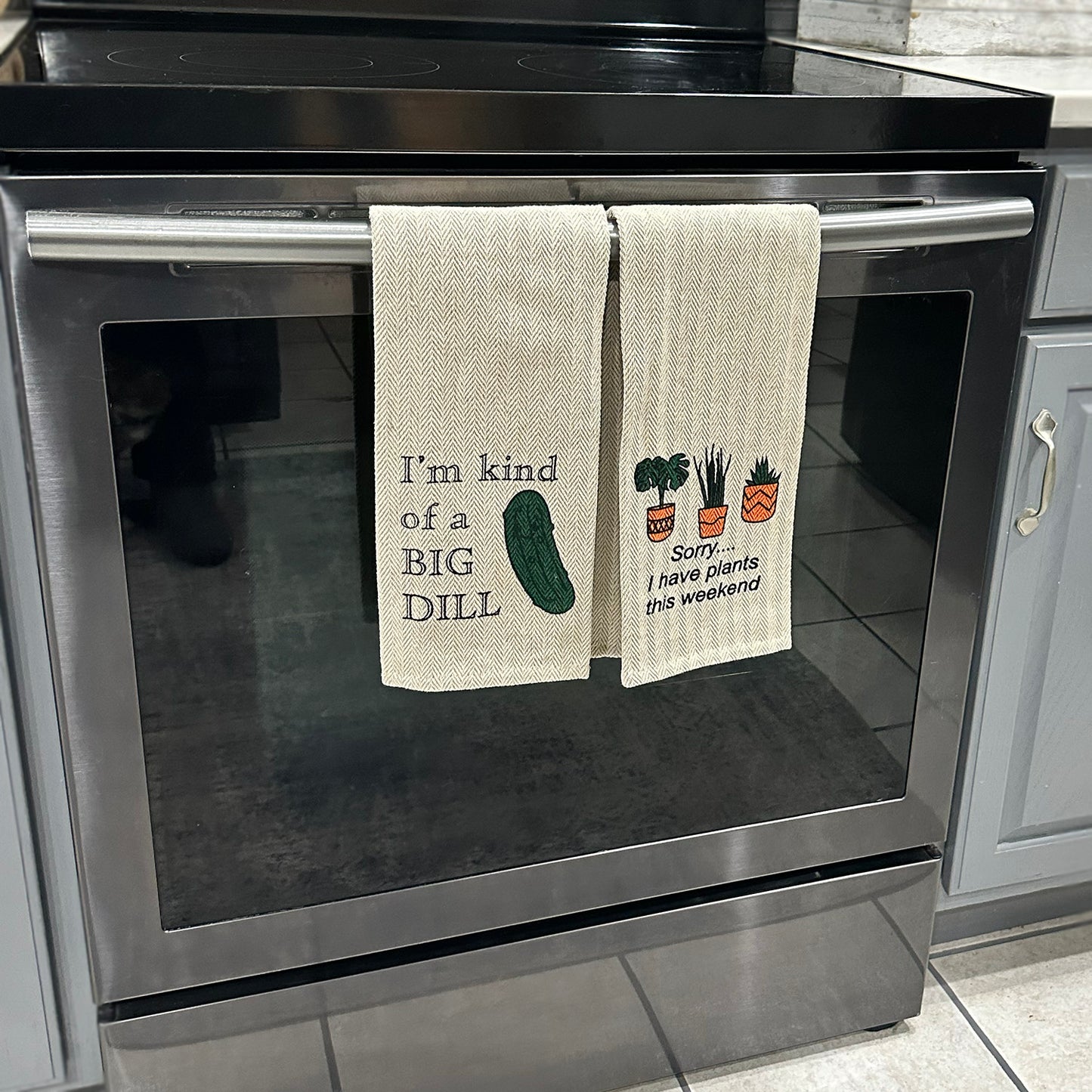 Tea Towel Two Pack - I'm Kind of a Big Dill and Sorry...I have Plants this weekend